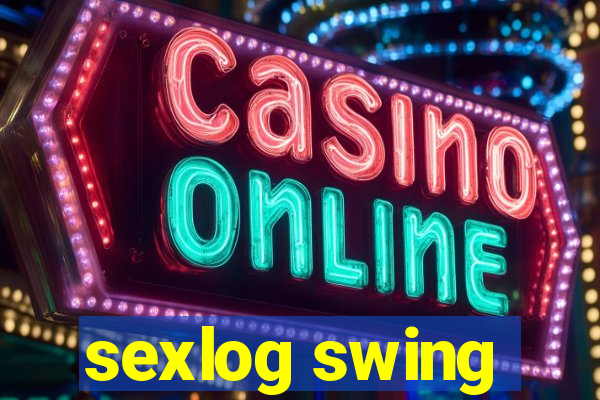 sexlog swing